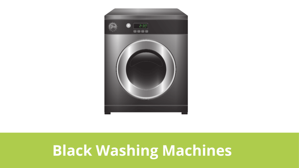 Black Washing Machines