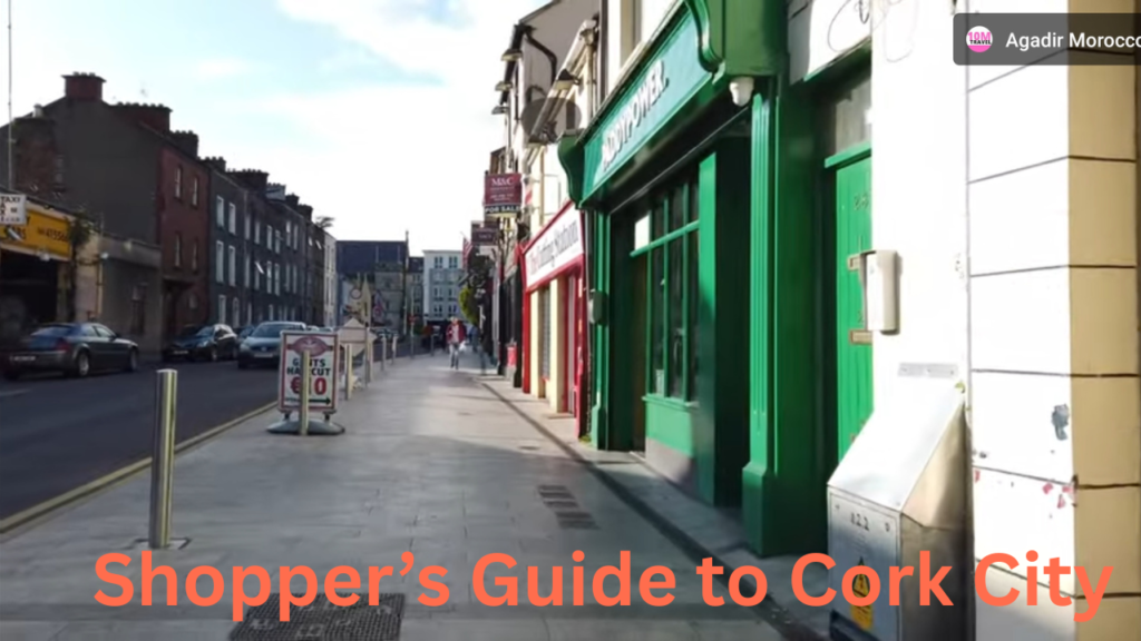 Shopper’s Guide to Cork City