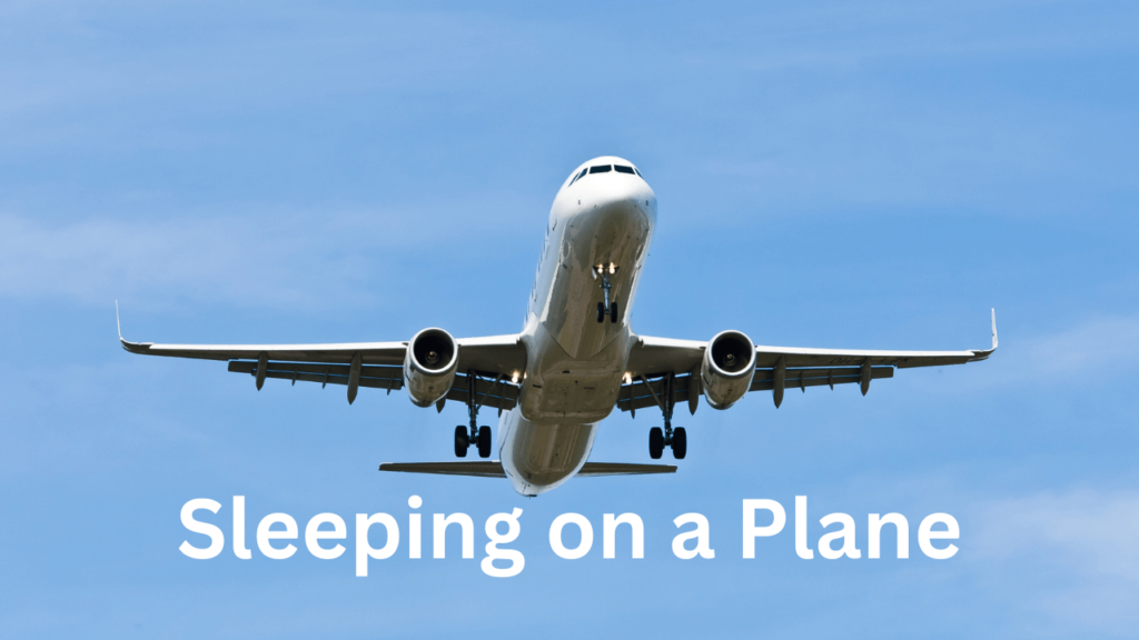 Sleeping on a Plane