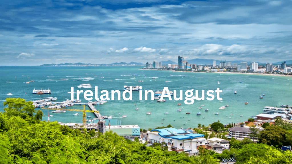 Ireland in August