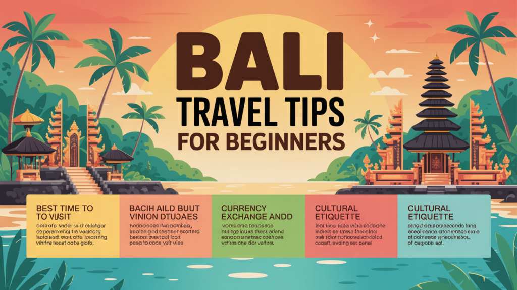 Bali Travel Tips for Beginners